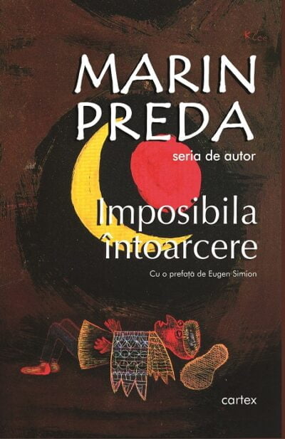 Imposibila intoarcere-Marin Preda