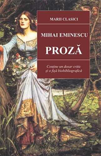 Proza -Mihai Eminescu