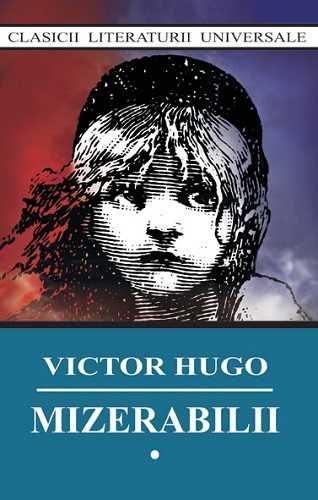 Mizerabilii-Victor Hugo