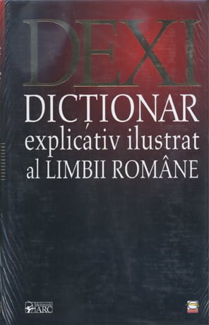 DEXI -Dictionar explicativ ilustrat al limbii romane (Editie de lux)